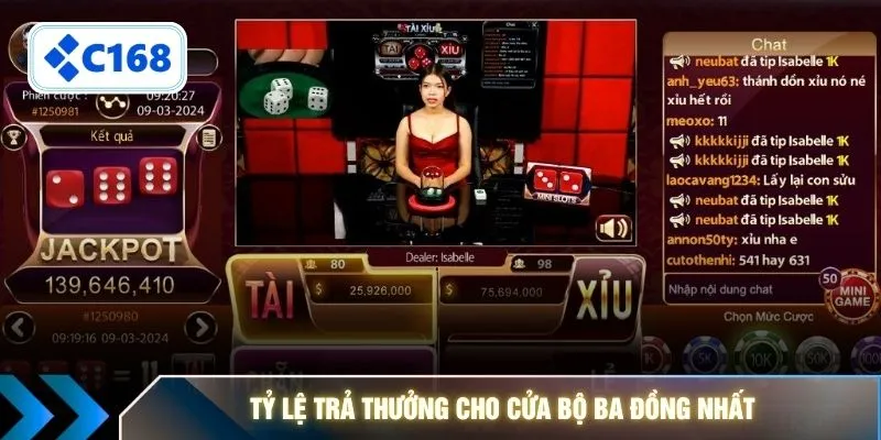 Tỷ lệ trả thưởng cho cửa bộ ba đồng nhất 